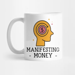 Manifesting Money Mug